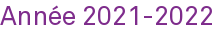 Rubrique Année 2021-2022